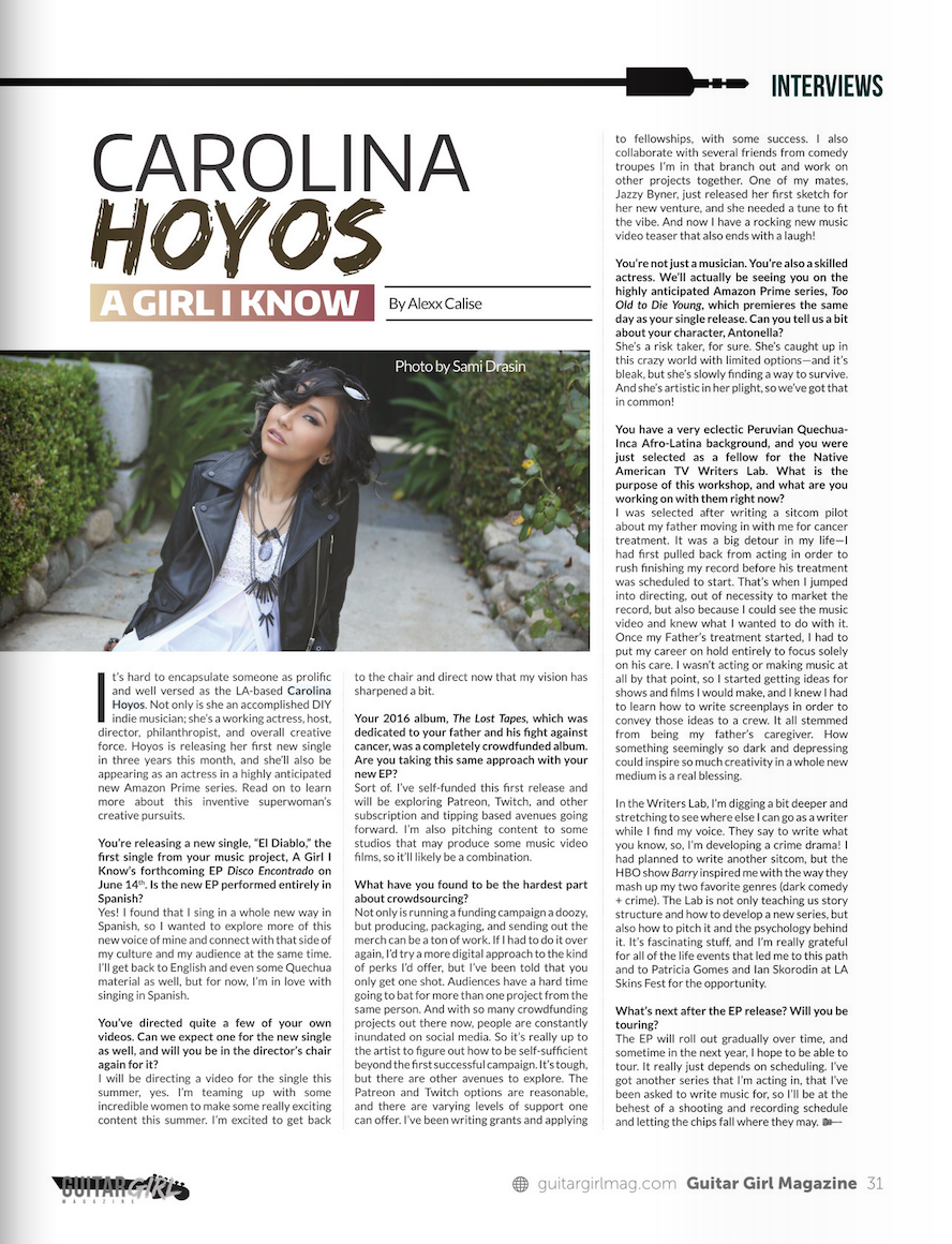 Singer Songwriter Actress A Girl I Know | Carolina Hoyos interviewed by Alexx Calise in Guitar Girl Magazine